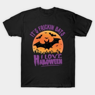 Frickin Bats | Funny Halloween T-Shirt